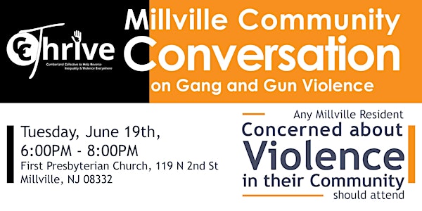 Millville Community Conversation on Gang and Gun Violence