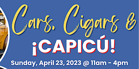 Imagen principal de Cars, Cigars & Capicú  - Vendor Registration