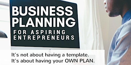 Business Planning for Aspiring Entrepreneurs primary image
