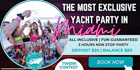 WELCOME ABOARD THE BEST PARTY IN MIAMI