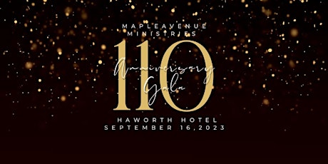 Maple Avenue Ministries 110th Anniversary Gala