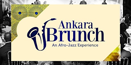 DAY 4: Ankara Jazz Brunch #PAW2018 | {Jul 15} primary image