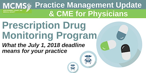 Practice Management Update: Prescription Drug Monitoring Program