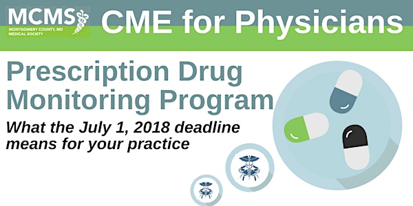 CME: Maryland's Prescription Drug Monitoring Program