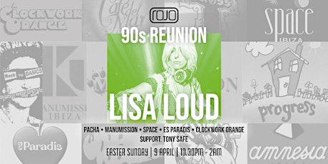 90s Reunion with house legend LISA LOUD primary image