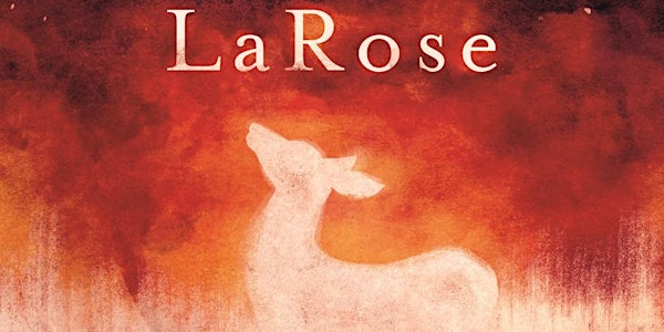 CCW Dinner & Discussion: LaRose by Louise Erdrich