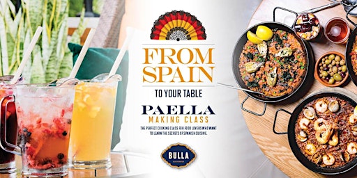 Paella & Sangria Making Class For Two @ Bulla Gastrobar - The Falls