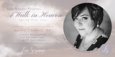 A Walk in Heaven VIP EVENT:  Selkirk, MB primary image