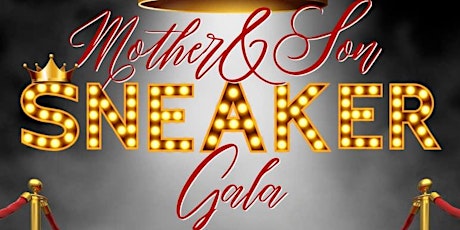 Mother & Son Sneaker Gala primary image