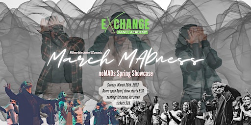 March Madness 2023 - Nomads Spring Showcase