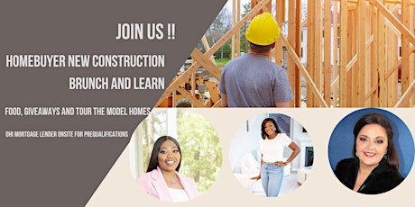 New Construction Homebuyer Brunch and Learn