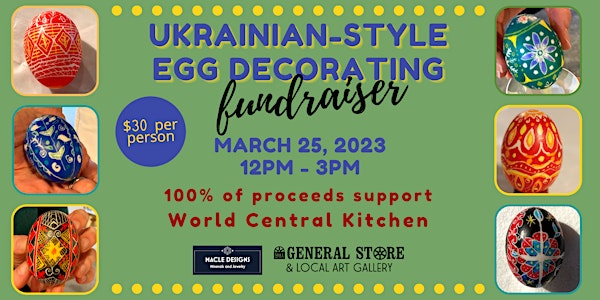 Ukrainian-style Egg Decorating Fundraiser to Benefit Ukrainian Refugees
