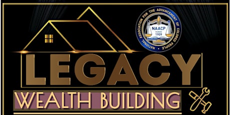 Legacy Wealth Building- Homebuyer Seminar
