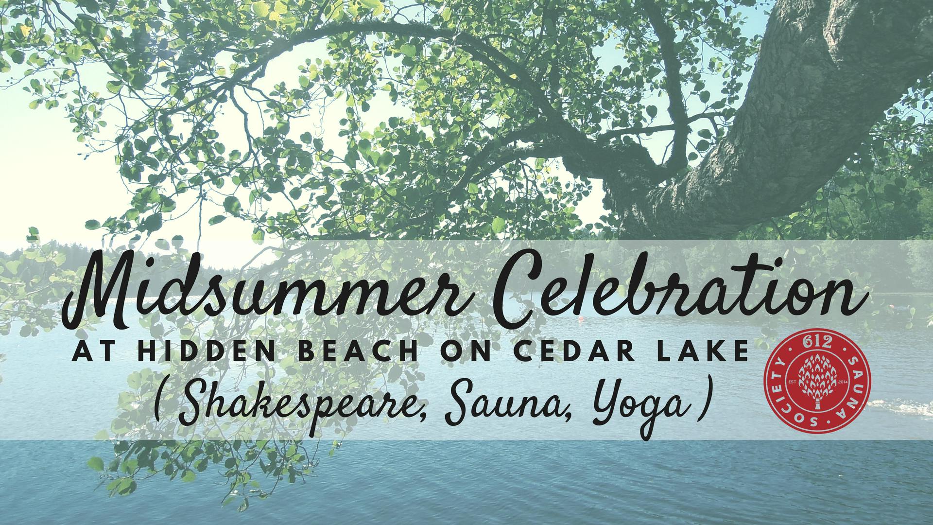 Shakespeare, Sauna & Sun: Midsummer Beach Celebration @Hidden Beach