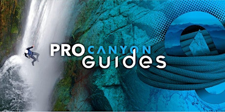 Pro Canyon Guide Training primary image