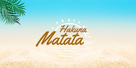 Week 5: Hakuna Matata (07/05/2023-07/07/23)