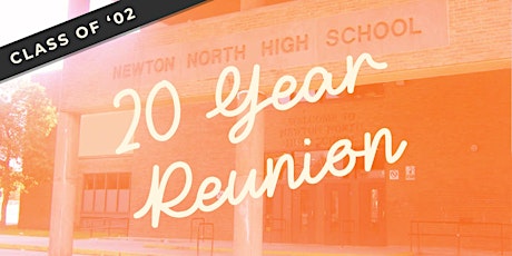 Newton North High School Class of 2002 20(+1) Year Reunion