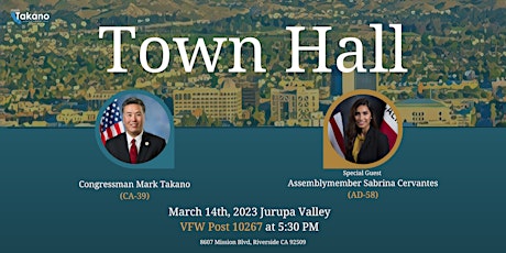 Town Hall with guest Assemblymember Sabrina Cervantes
