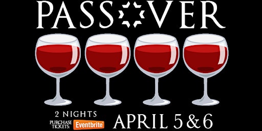 Passover Dinner 2023 (Wednesday Night)