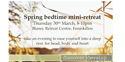 Gentle bedtime mini-retreat: Spring series