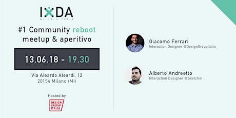 Immagine principale di IxDA Milan & Turin - Community reboot meetup & aperitivo 