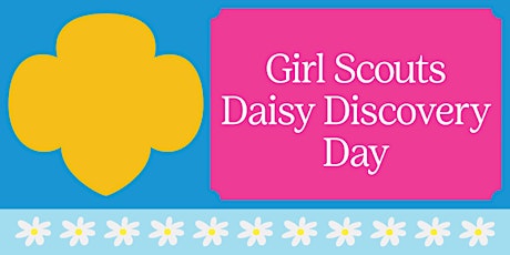 Imagem principal do evento Daisy Discovery Day