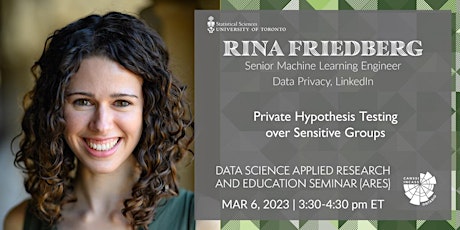 Data Science Applied Research and Education Seminar: Rina Friedberg