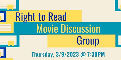 Right to Read Movie Discussion Group