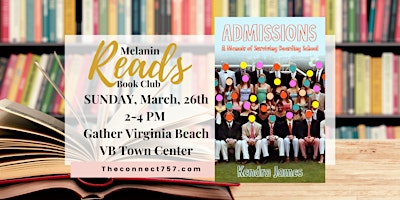 Melanin Reads March Book Club: Admissions