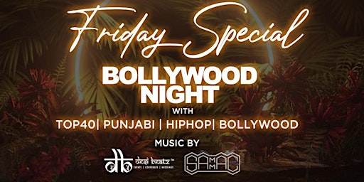 Friday Special Bollywood Night