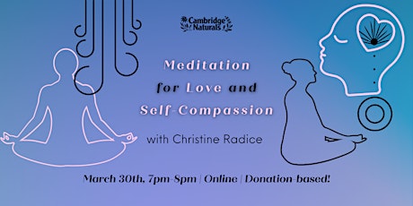 Meditation for Love and Self-Compassion with Christine Radice