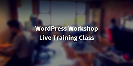 WordPress Workshop - Learn How To Create a Website primary image