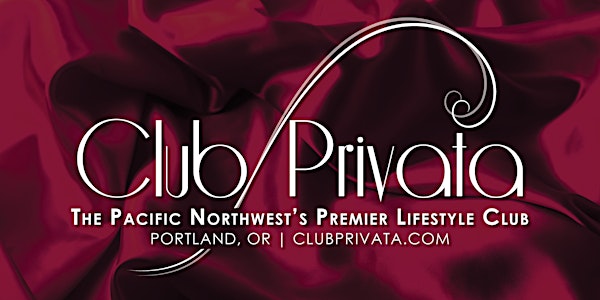 Club Privata: Risque Business - Hustler/POSH - Single Ladies & Couples Only