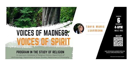 Public Talk: Tanya Marie Luhrmann, “Voices of Madness, Voices of Spirit” primary image