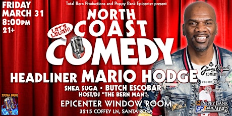 North Coast Comedy at Epicenter