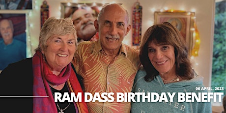 Ram Dass Birthday Benefit with Jack Kornfield, Trudy Goodman and Dassi Ma