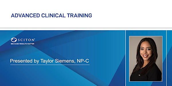 Advanced Clinical Training with Taylor Siemens, NP-C