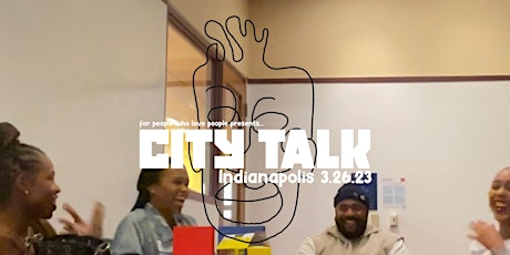 CITY TALK: INDIANAPOLIS (3.26.23)