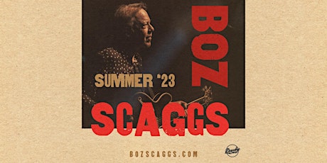Boz Scaggs - Summer 2023 Tour