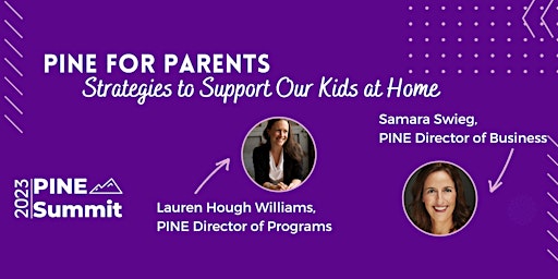 PINE for Parents: Strategies to Support Our Kids at Home