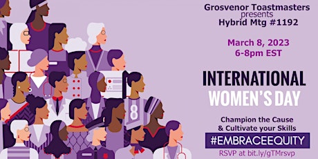 gTM Hybrid Club Mtg #1192 -Theme: Embrace Equity /International Women's Day
