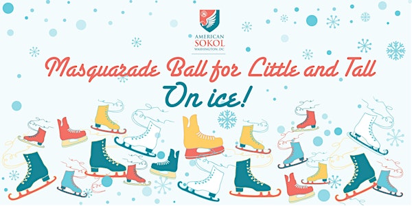 Masquerade Ball for Little and Tall - On Ice!