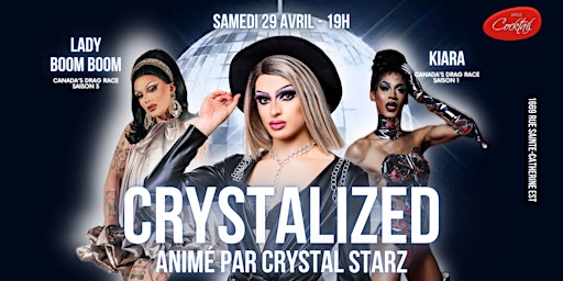 Crystal Starz présente CRYSTALIZED