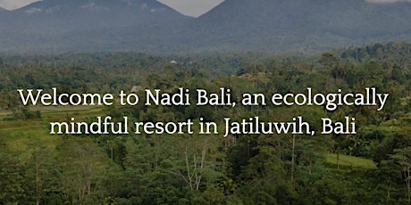 Discover the Beauty of Nadi Bali: Resort Tour, Permaculture Gardens & Lunch primary image