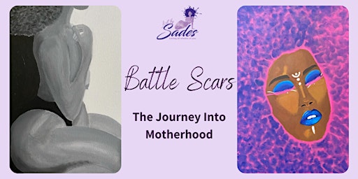 Battle Scars: The Journey Into Motherhood