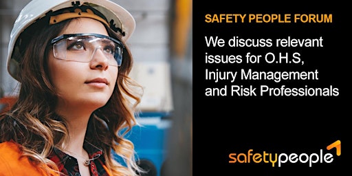 March Safety People Forum