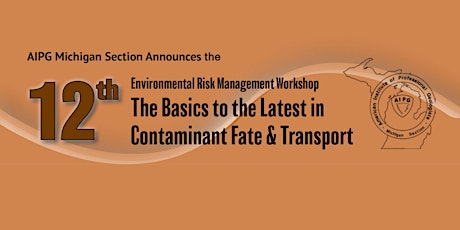 AIPG Michigan Environmental Risk Management Workshop 2023