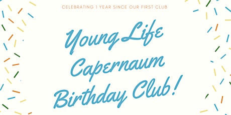 Capernaum Birthday Club
