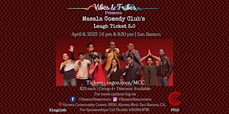 Vibes & Tribes Presents Masala Comedy Club's Laugh Ticket 3.0
