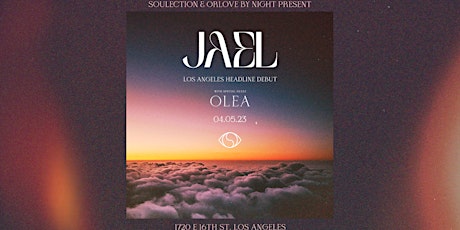 Soulection Presents: Jael [L.A. Headline Debut]